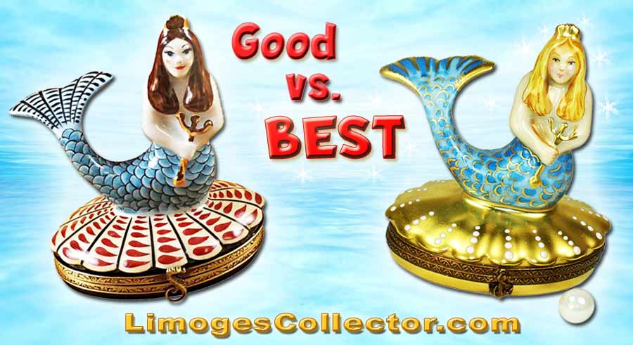 Limoges Boxes: Good vs. Best