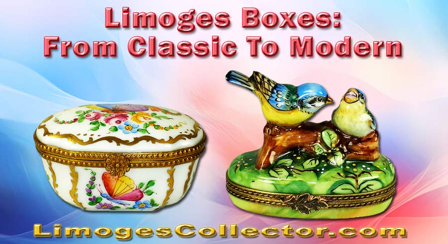 From Traditional to Modern: Exploring Different Styles of Limoges Boxes