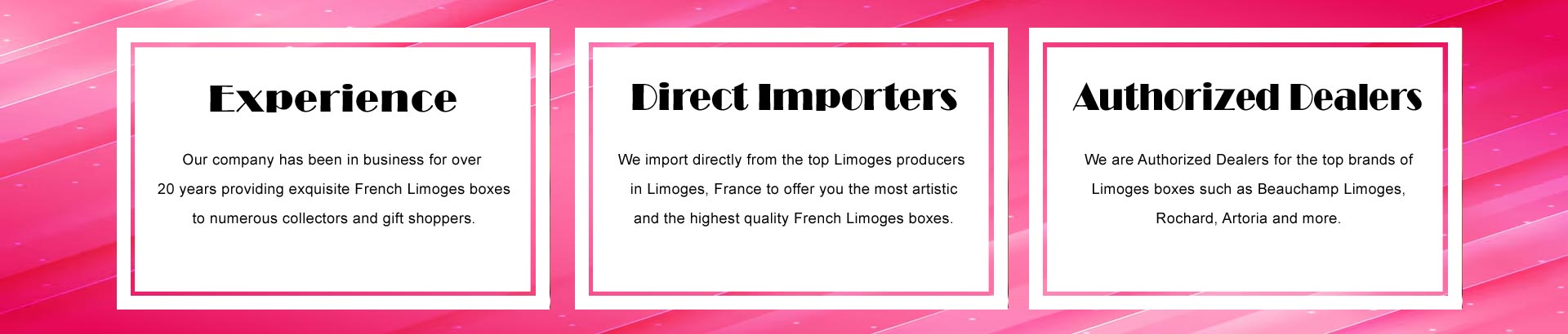 Direct Importers - Authorized Dealers | Limoges.net