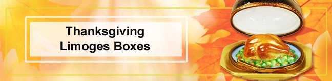 Shop Thanksgiving Limoges Boxes France, 100% Authentic French Porcelain